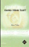 Niyazi Mısri; Kaside- İ Bürde Tesbi´i
