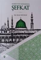 Nübüvvet Aynasında Şefkat