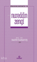 Nureddin Zengi - Önderlerimiz 15