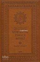 Nüzul Sırasına Göre Necm Necm Kur'an'ın Türkçe Meali (Küçük Boy)