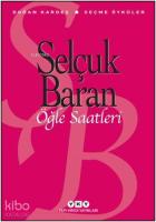 Öğle Saatleri; Seçme Öyküler