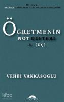 Öğretmenin Not Defteri 3 (Üç)