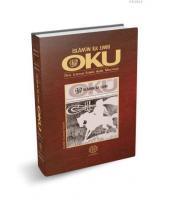 Oku - İslam'ın İlk Emri; Dini İçtimai Edebi Aylık Mecmua