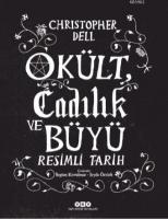 Okült Cadılık ve Büyü (Ciltli); Resimli Tarih