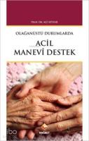 Olaganüstü Durumlarda Acil Manevi Destek
