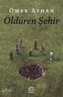 Öldüren Şehir