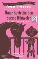 Ömer Seyfettin'den Seçme Hikayeler