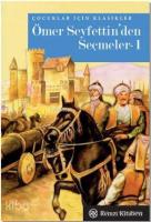 Ömer Seyfettin'den Seçmeler-1