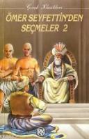 Ömer Seyfettinden Seçmeler-2