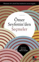 Ömer Seyfettin'den Seçmeler