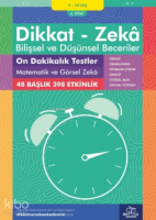 On Dakikalık Testler Matematik ve Görsel Zeka ( 9 - 10 Yaş 6.Kitap - 398 Etkinlik );Dikkat – Zekâ & Bilişsel ve Düşünsel Beceriler