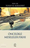 Öncelikli Meseleler Fıkhı