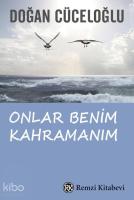 Onlar Benim Kahramanım