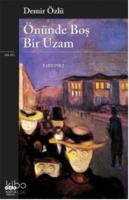 Önünde Boş Bir Uzam