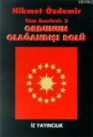 Ordunun Olağandışı Rolü