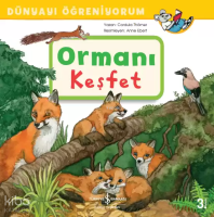 Ormanı Keşfet - Dünyayı Öğreniyorum