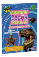 Ormanın Özgür Canlıları - Çıkartmalı Aktivite Kitabı