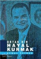 Ortak Bir Hayal Kurmak