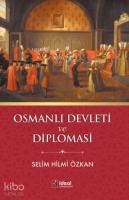 Osmanlı Devleti ve Diplomasi
