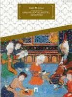 Osmanlı Entelektüel Geleneği