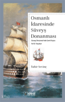 Osmanlı İdaresinde Süveyş Donanması ;Süveyş Tersanesi'nde Gemi İnşası: 16-18. Yüzyıllar