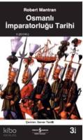 Osmanlı İmparatorluğu Tarihi