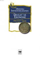 Osmanlı İmparatorluğunda Devlet Ve Ekonomi