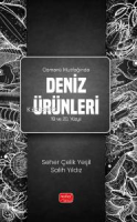 Osmanlı Mutfağında Deniz Ürünleri 19 ve 20.
Yüzyıl