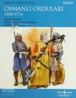 Osmanlı Orduları (1300-1774)