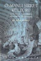 Osmanlı Şirket Kültürü