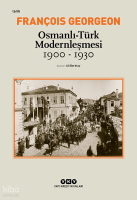 Osmanlı-Türk Modernleşmesi (1900-1930)