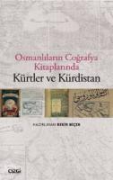 Osmanlıların Coğrafya Kitaplarında Kürtler ve Kürdistan