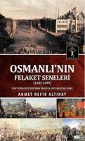 Osmanlı'nın Felaket Seneleri