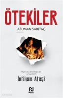 Ötekiler - İntikam Ateşi