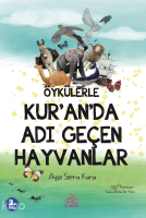 Öykülerle Kur'an'da Adı Geçen Hayvanlar