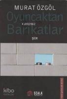 Oyuncaktan Barikatlar