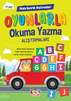 Oyunlarla Okuma Yazma Alıştırmaları;Okula Hazırlık Alıştırmaları