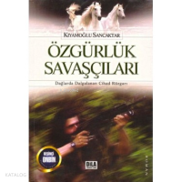 Özgürlük Savaşçıları