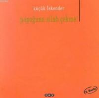 Papağana Silah Çekme