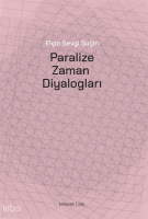 Paralize Zaman Diyalogları
