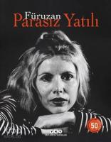 Parasız Yatılı - 50 Yaşında (Numaralı Özel Baskı)