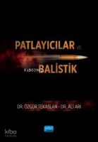 Patlayıcılar ve Balistik