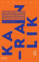 Paul Celan’ın Şiir Estetiği;Paul Celan’ın Şiir Estetiği