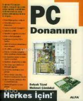 Pc Donanımı; Herkes İçin!