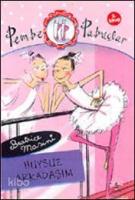 Pembe Pabuclar; Dans Adımları 2. Kitap