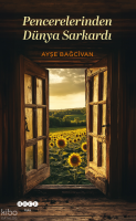 Pencelerinden Dünya Sarkardı
