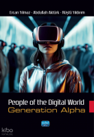 People Of The Digital World;Generation Alpha