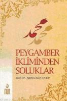 Peygamber İkliminden Soluklar