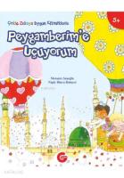 Peygamberim'e Uçuyorum (Ciltli); (5-7) Yaş