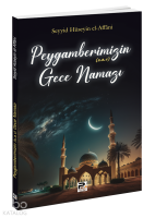 Peygamberimizin Gece Namazı